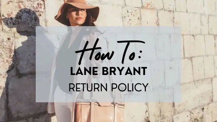 Image of stylish women with text overlay that reads, how to, Lane Bryant return policy.