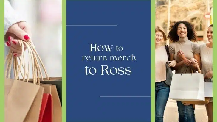 Collage of shopping photos with text overlay that reads how to return an item to Ross.