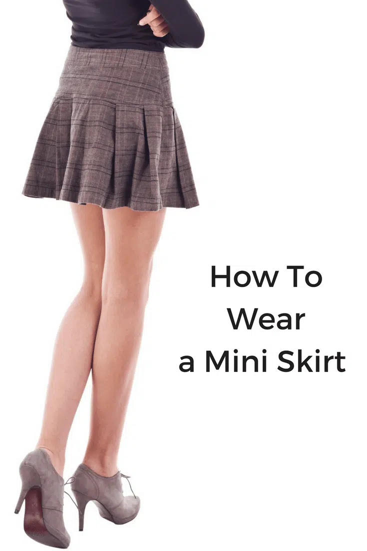 how to wear a miniskirt