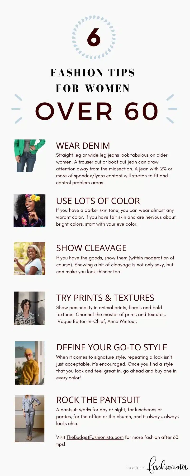 Infographic with 6 tips for being fashionable after age 60.