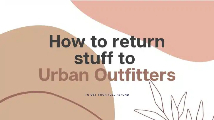 How to return stuff to Urban Outfitters.