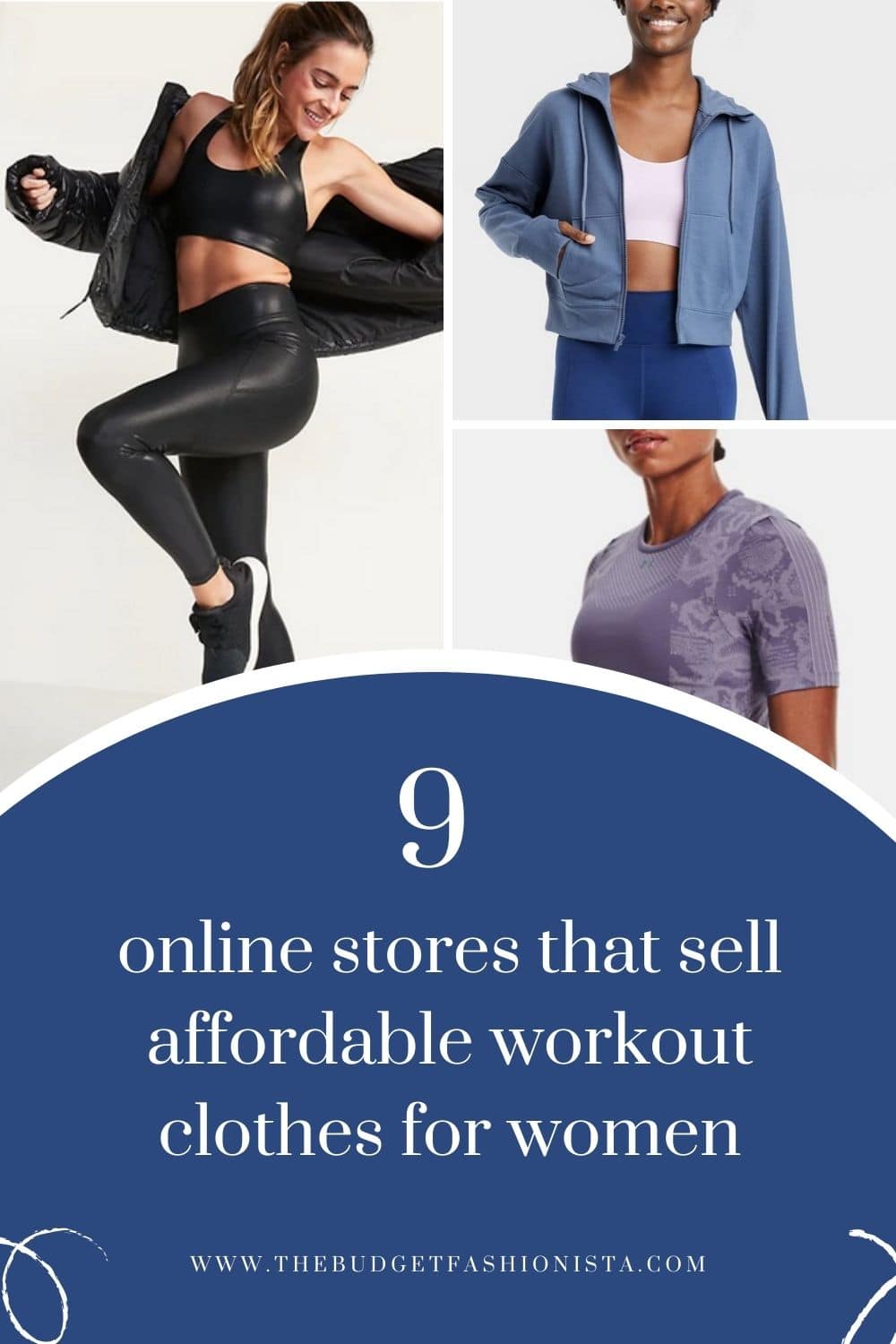 9 online stores that sell affordable workout clothes. 